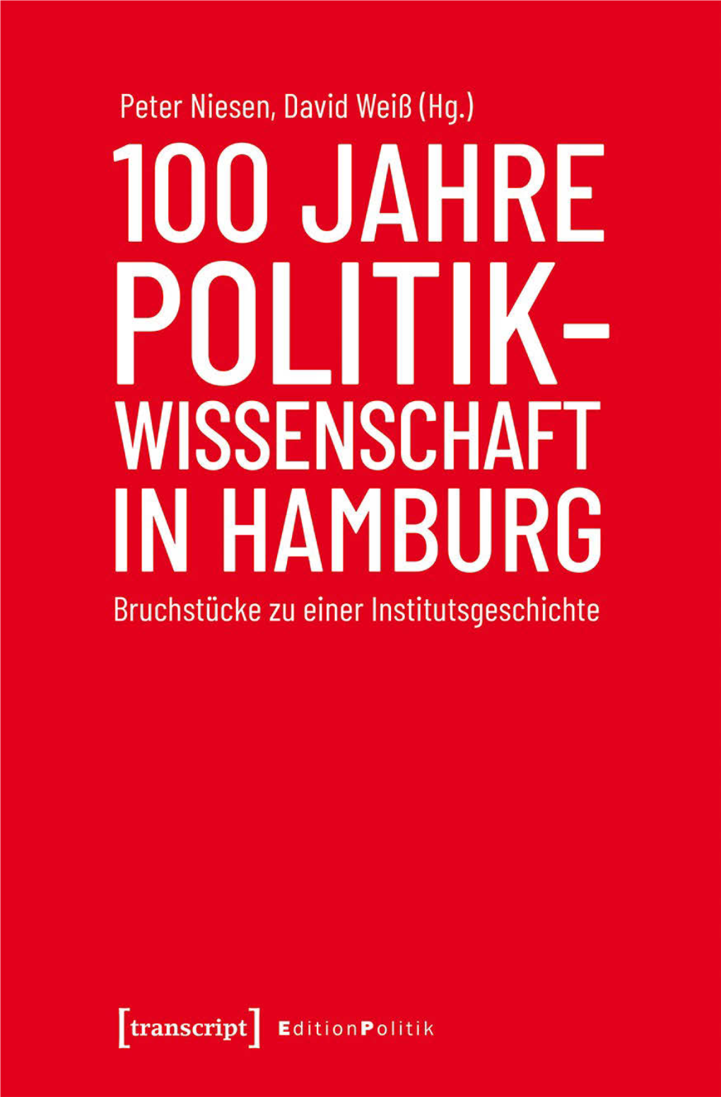 100 Jahre Politikwissenschaft in Hamburg