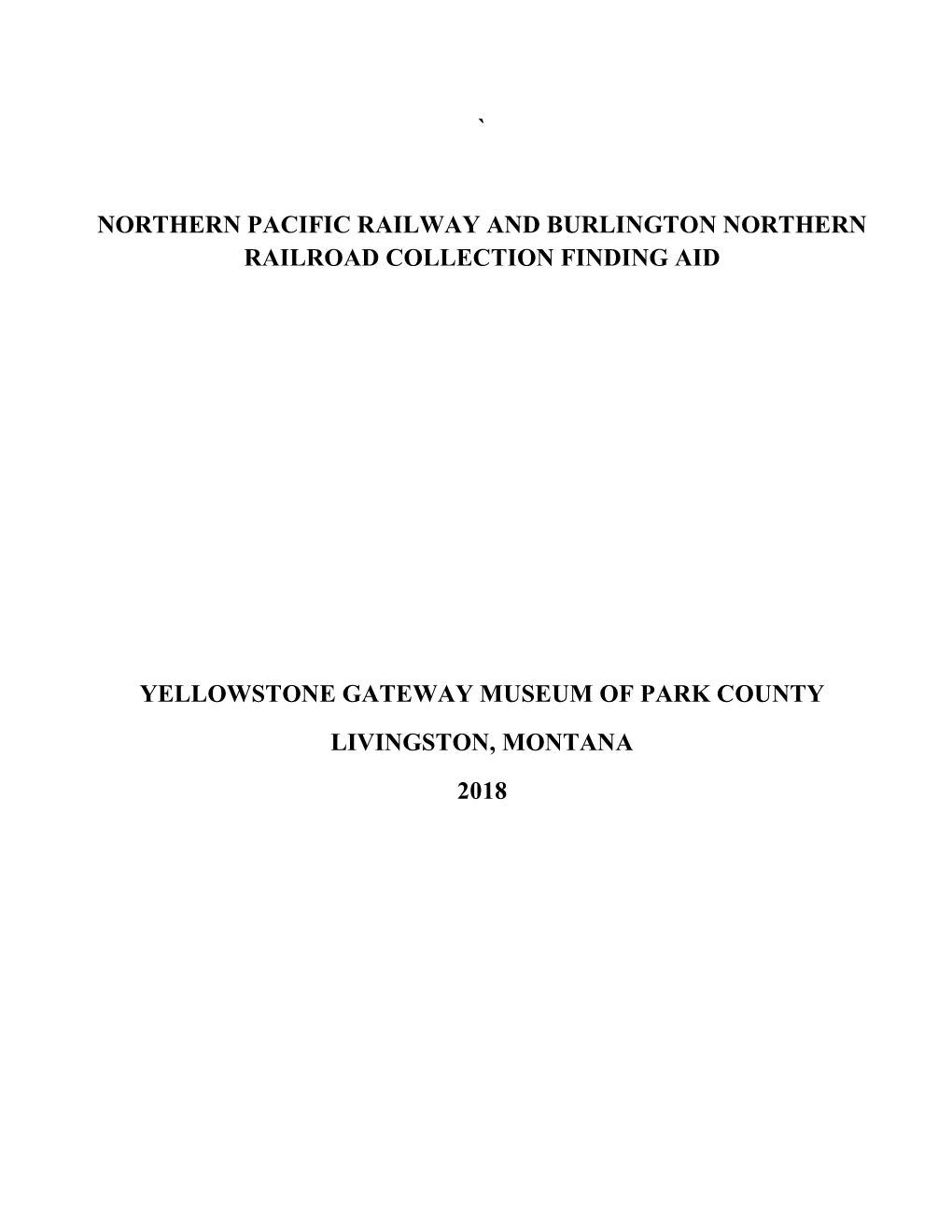 ` Northern Pacific Railway and Burlington Northern