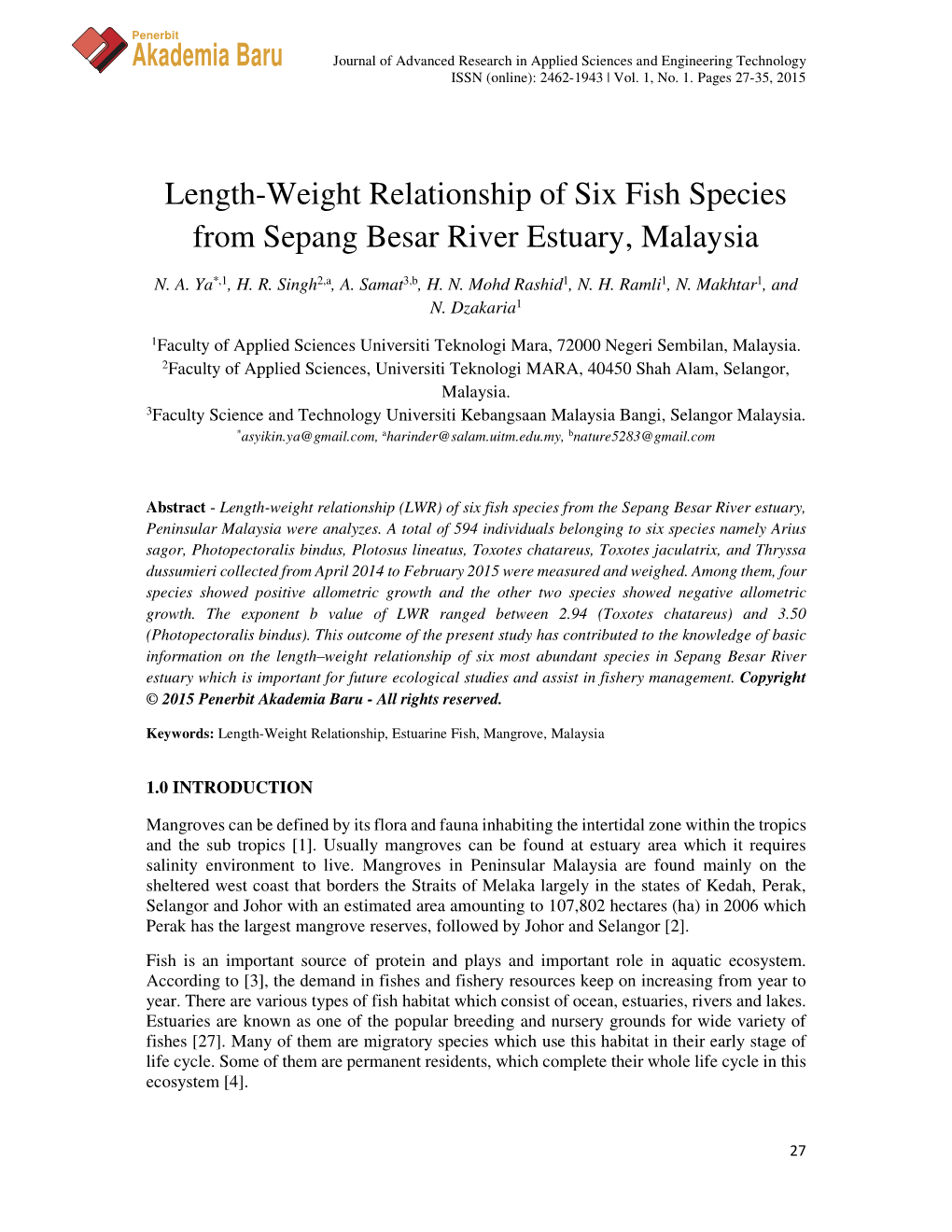 Akademia Baru Length-Weight Relationship of Six Fish Species from Sepang Besar River Estuary, Malaysia