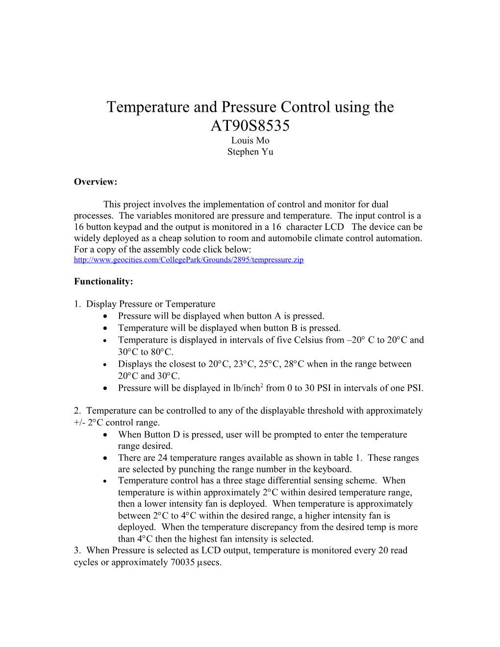 Temperature and Pressure Control Using The