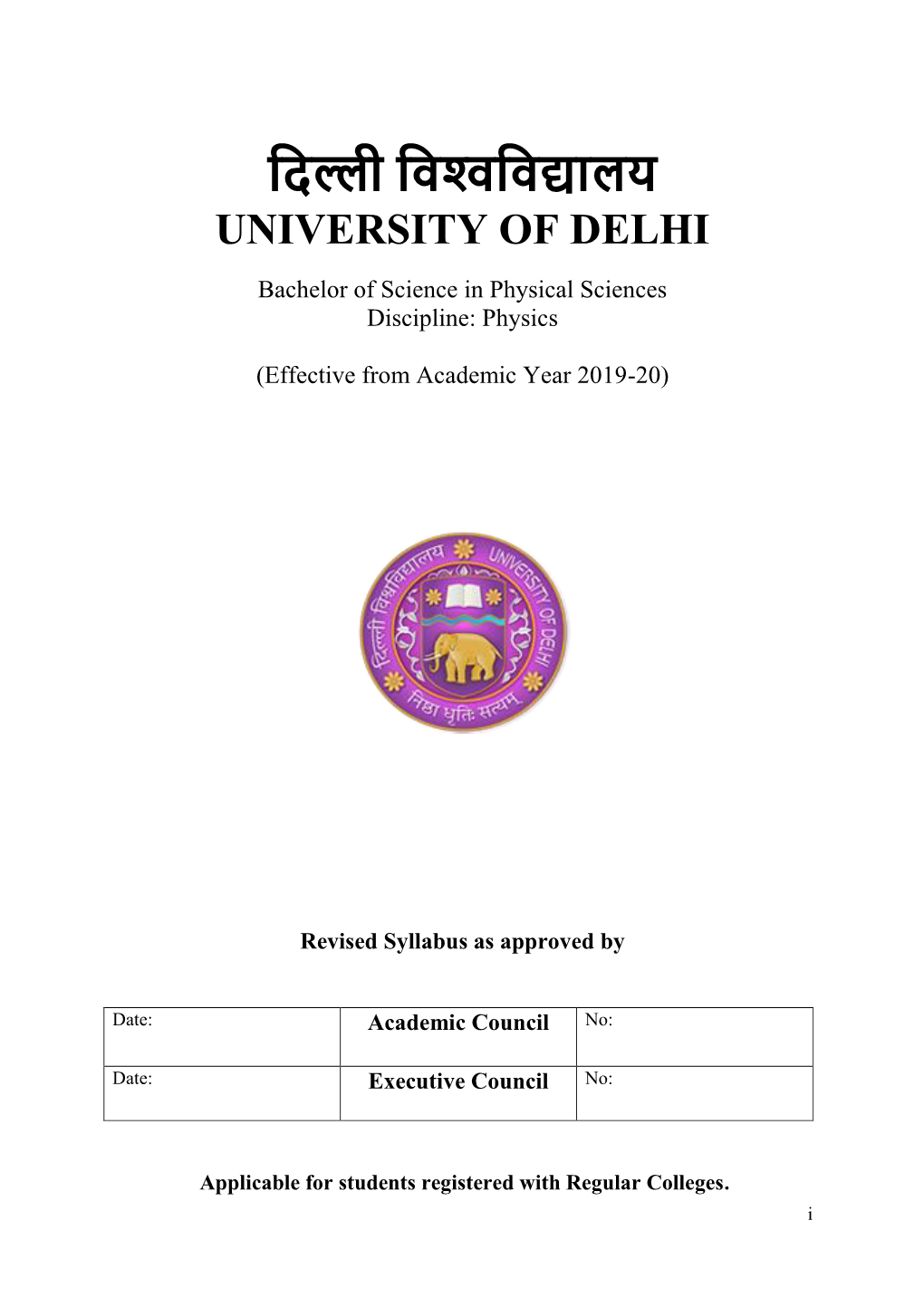 B.Sc. Physical Sciences 4 2.2 Aims of Bachelor’S Degree Programme in B.Sc