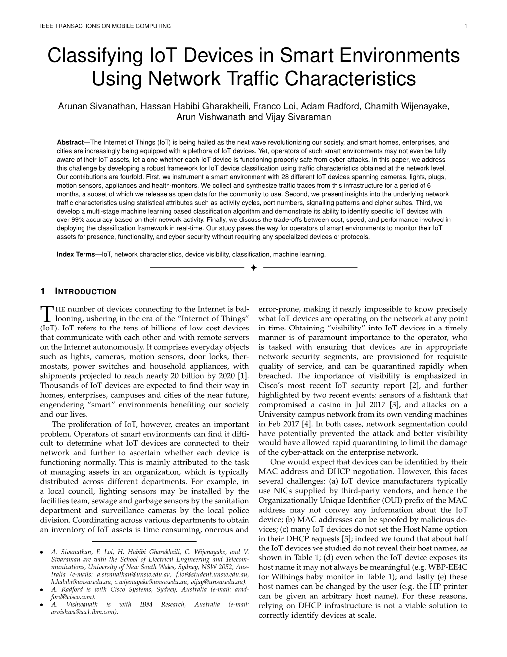 Classifying Iot Devices in Smart Environments Using Network Traffic Characteristics