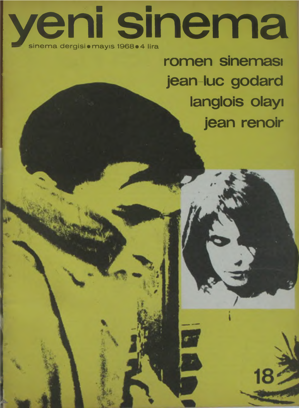 Romen Sineması Jean-Luc Godard Langlois Olayı Jean Renoir Yem Sinema «