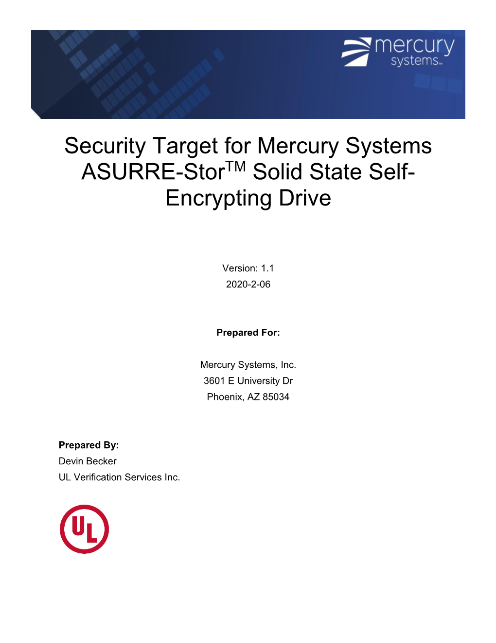 Security Target for Mercury Systems ASURRE-Stor Solid State Self