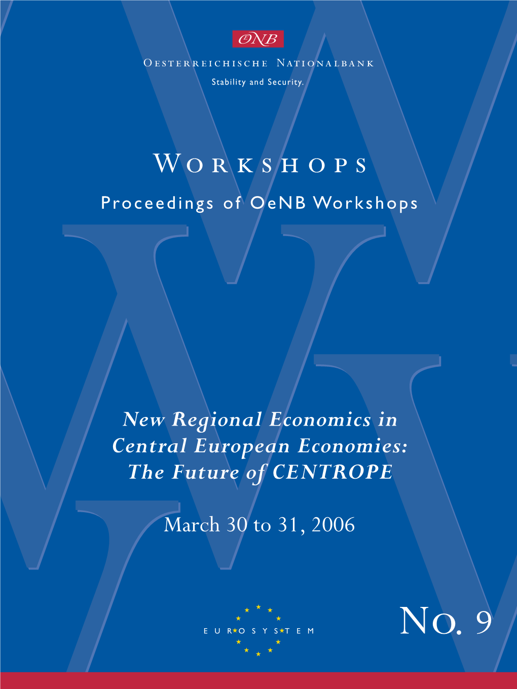 The Future of the Central European Region: CENTROPE Welcome Address