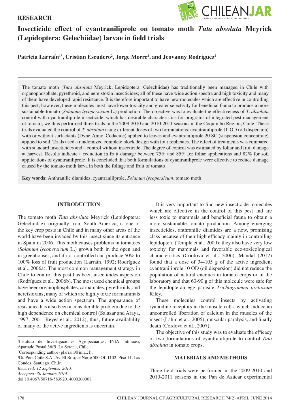 Insecticide Effect of Cyantraniliprole on Tomato Moth Tuta Absoluta Meyrick (Lepidoptera: Gelechiidae) Larvae in Field Trials