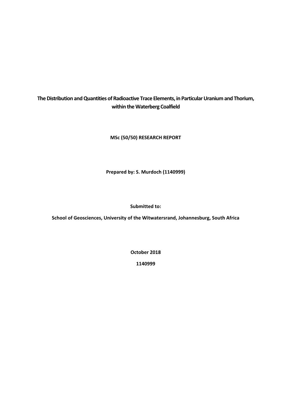 The Distribution and Quantities of Radioactive Trace Elements, in Particular Uranium and Thorium, Within the Waterberg Coalfield