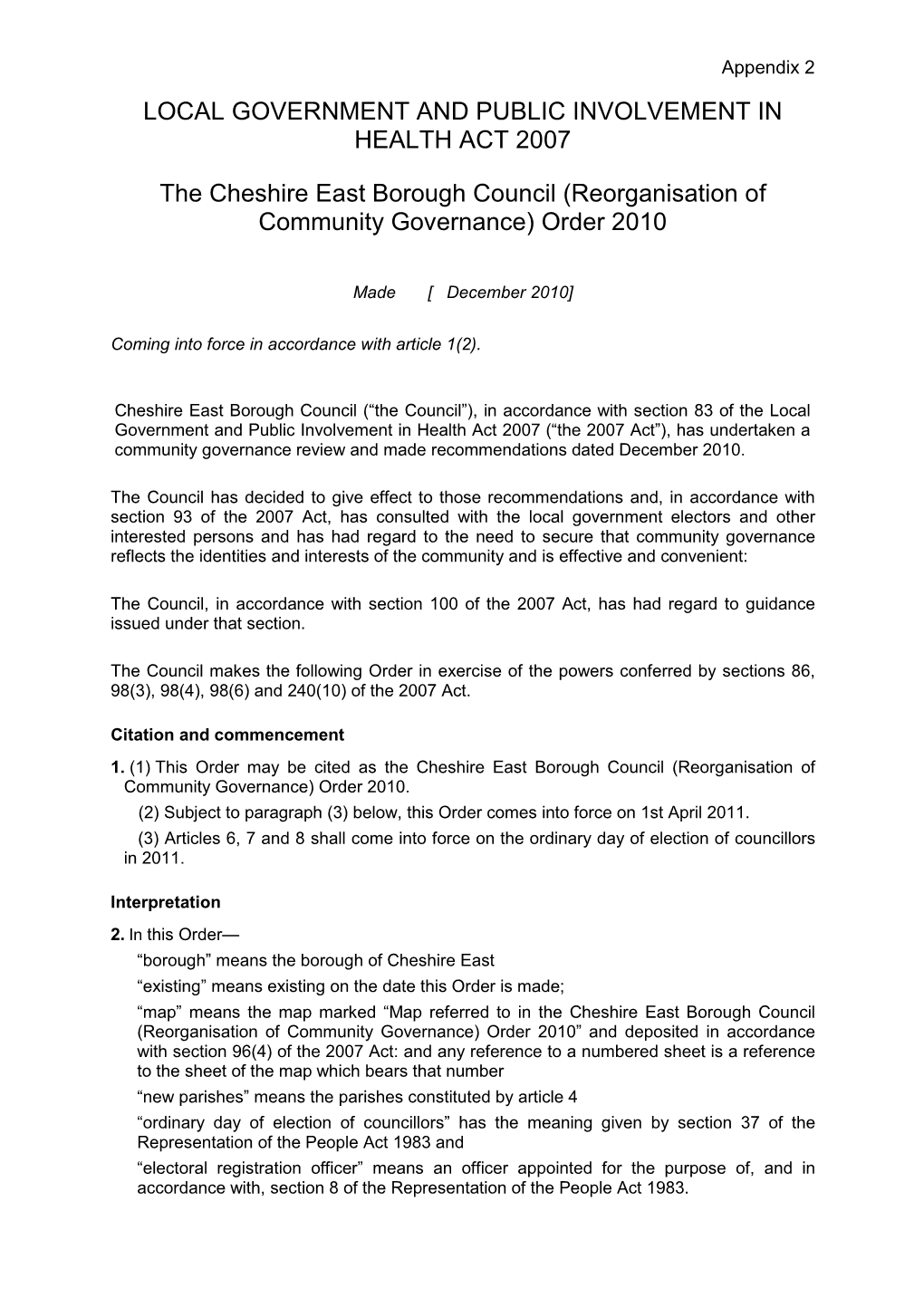 (Reorganisation of Community Governance) Order 2010