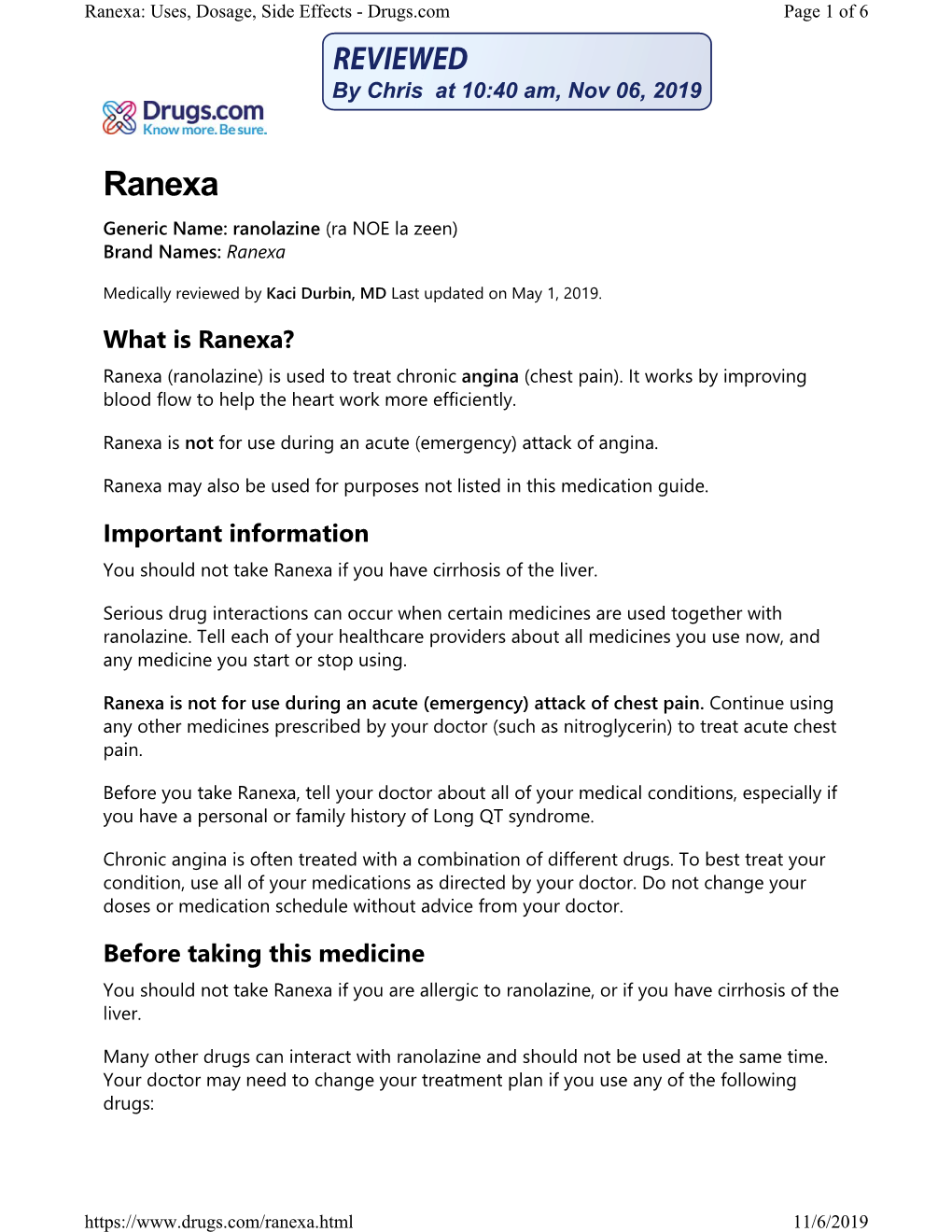 Ranexa: Uses, Dosage, Side Effects - Drugs.Com Page 1 of 6