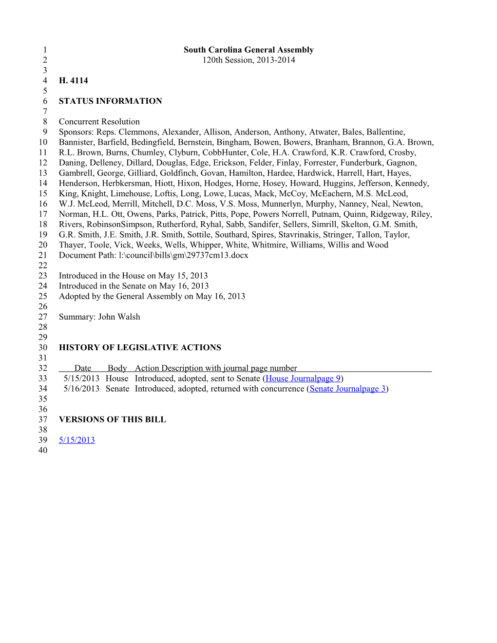 2013-2014 Bill 4114: John Walsh - South Carolina Legislature Online