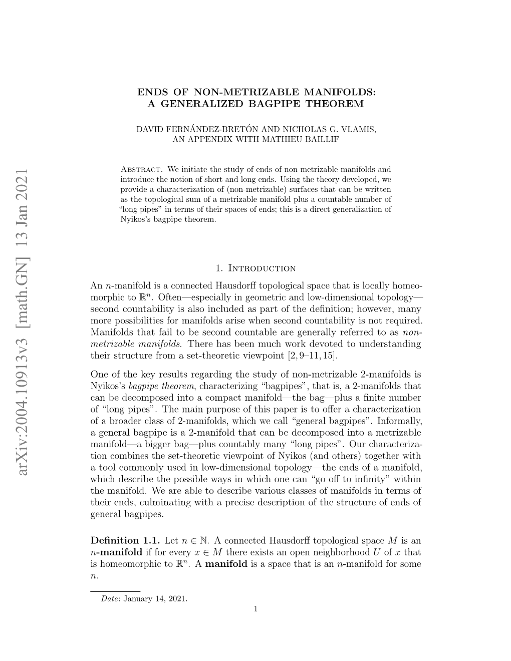 Arxiv:2004.10913V3 [Math.GN] 13 Jan 2021 Which Describe the Possible Ways in Which One Can “Go Oﬀ to Inﬁnity” Within the Manifold