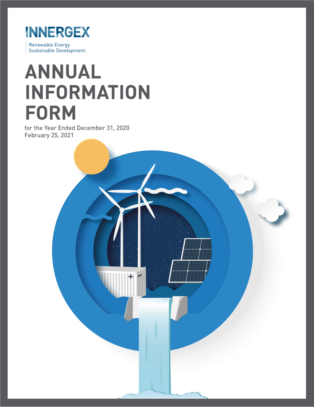 Annual Information Form for the Year Ended December 31, 2020