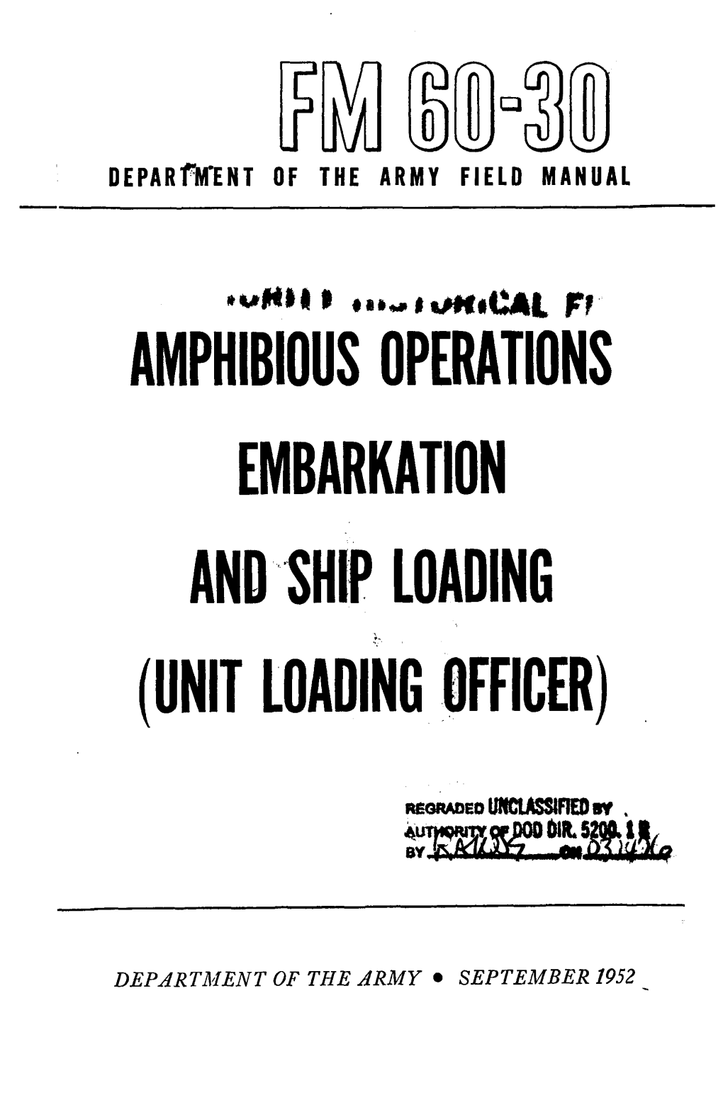 Amphibious Operations Embarkation and Ship Loading (Unit Loading Officer)