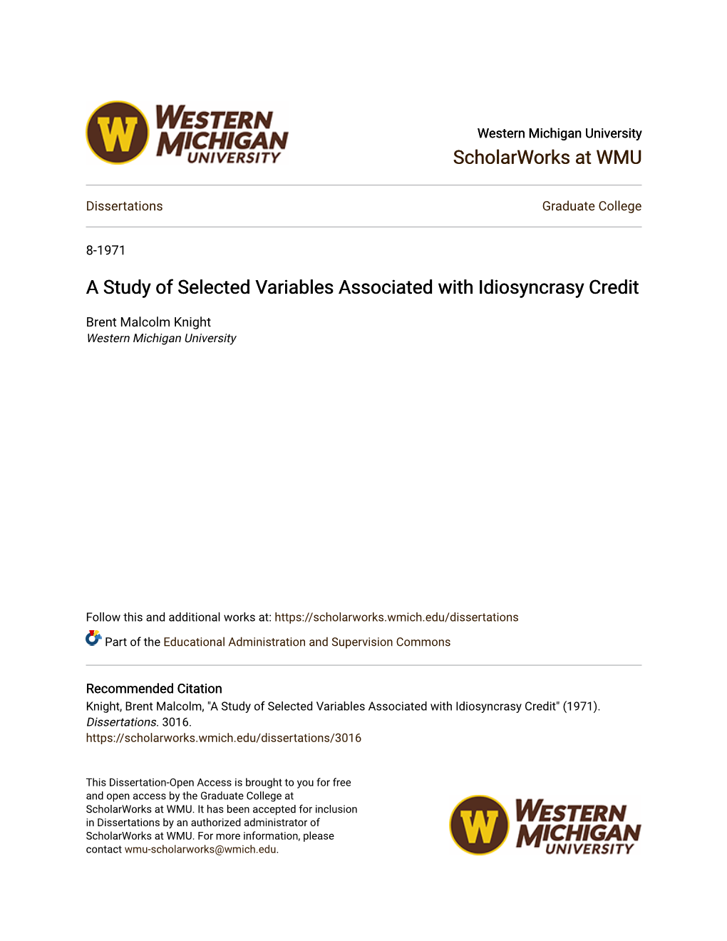 A Study of Selected Variables Associated with Idiosyncrasy Credit