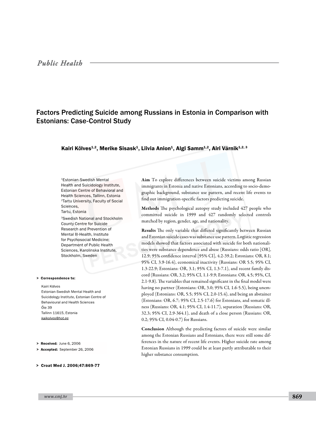 Factors Predicting Suicide Among Russians in Estonia in Comparison with Estonians: Case-Control Study