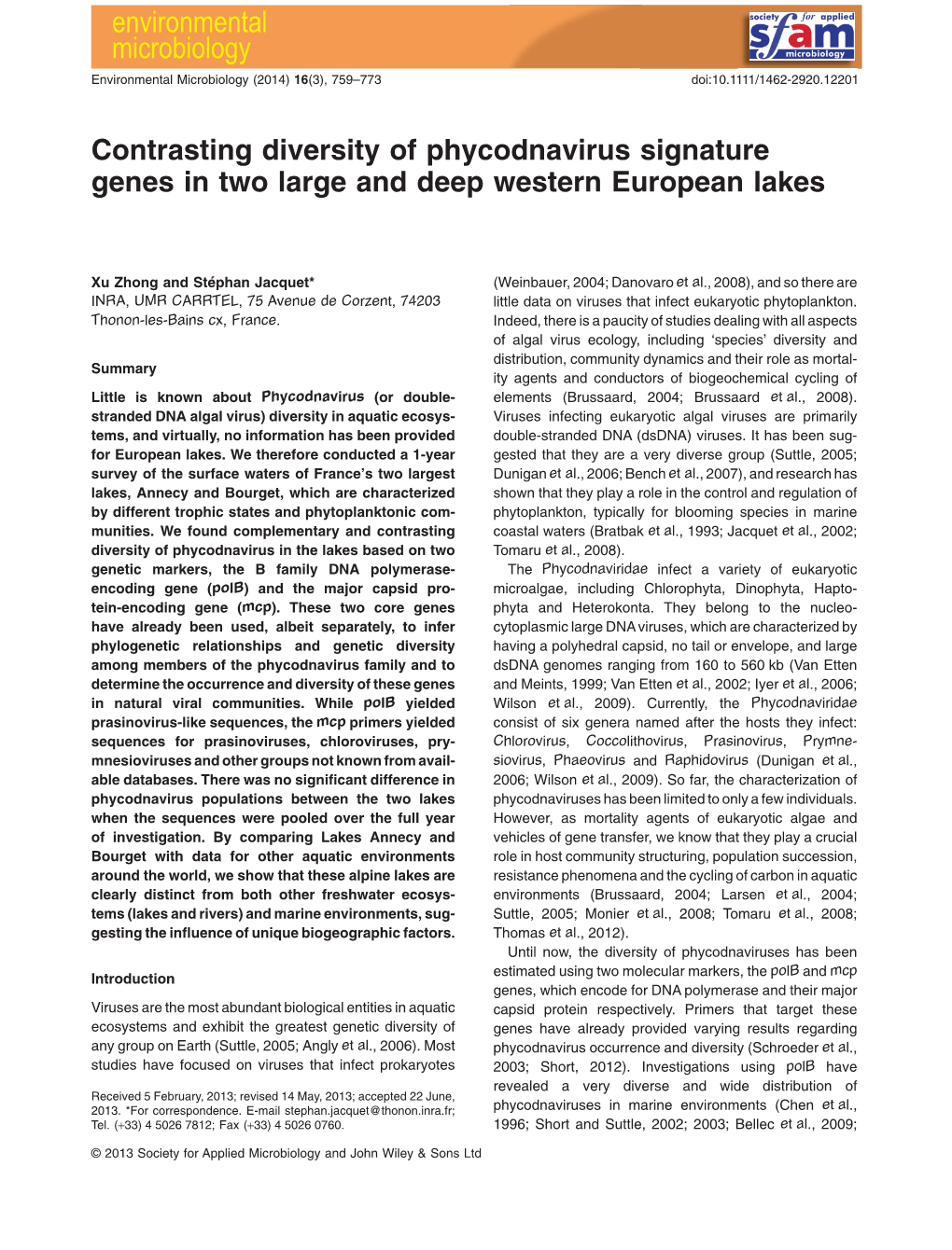 Contrasting Diversity of Phycodnavirus Signature Genes in Two Large and Deep Western European Lakes