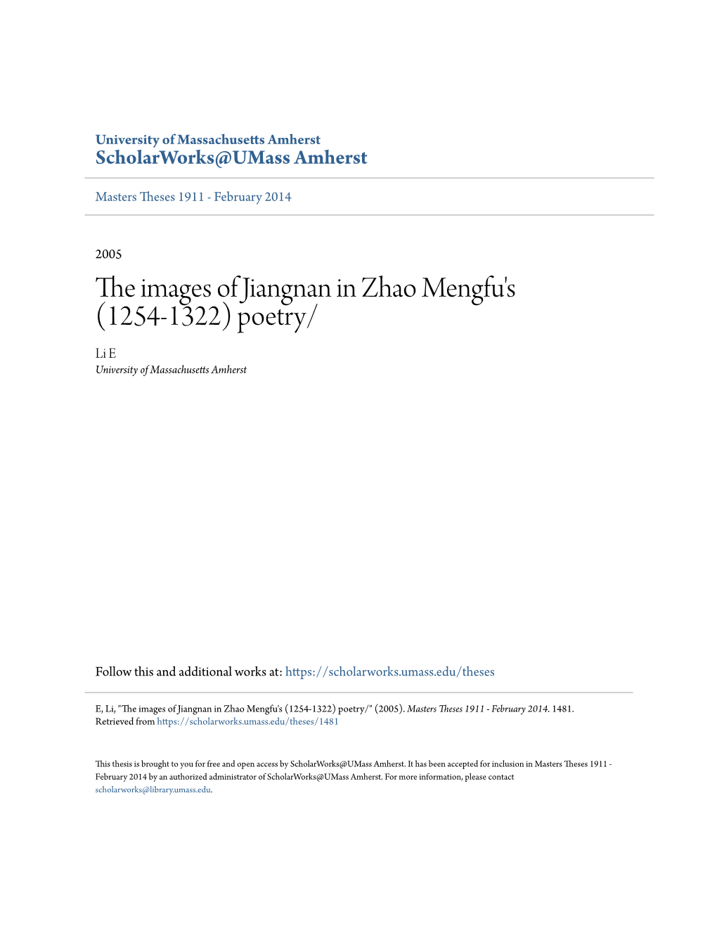 The Images of Jiangnan in Zhao Mengfu's (1254-1322) Poetry/ Li E University of Massachusetts Amherst