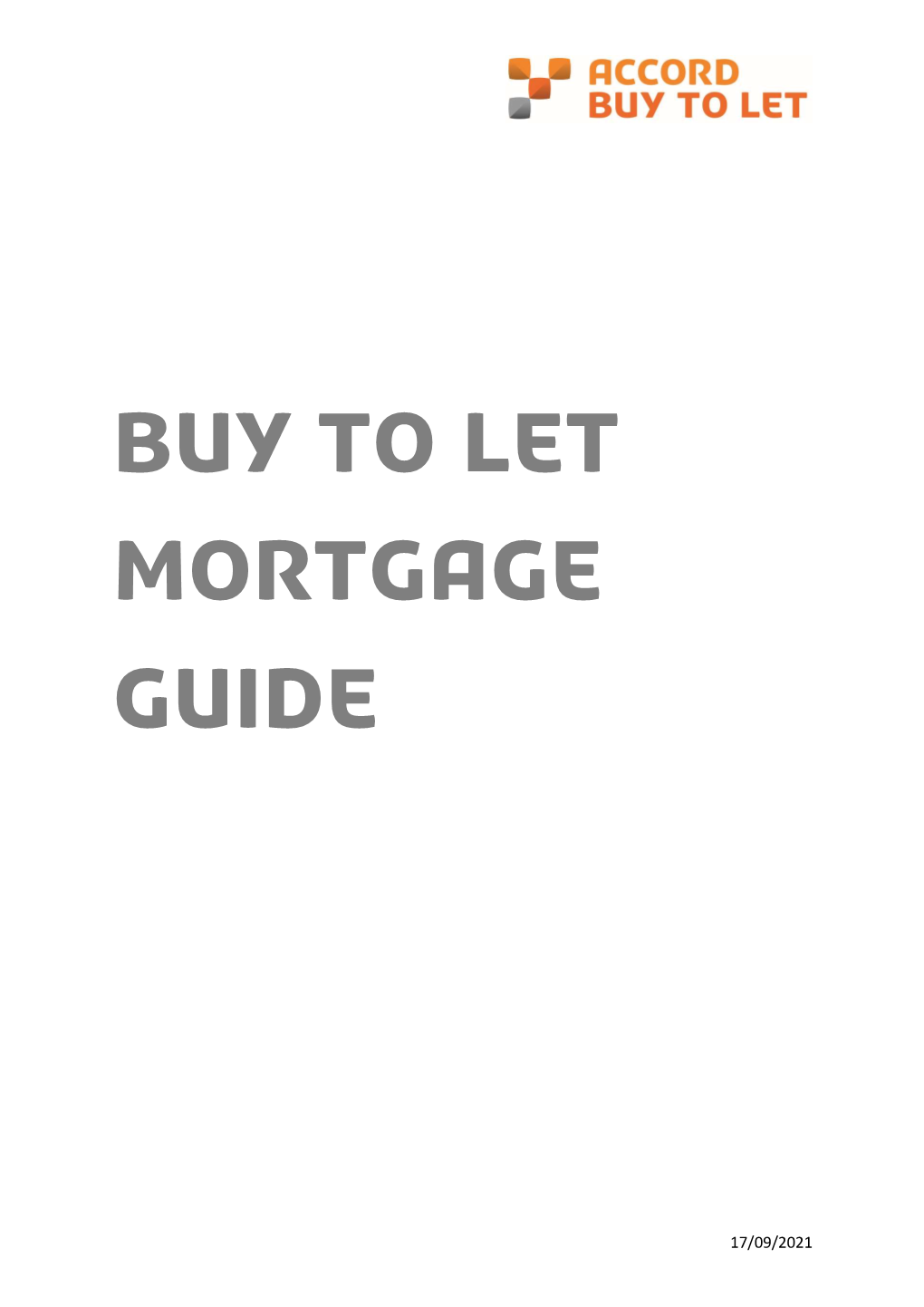 Buy to Let Mortgage Guide