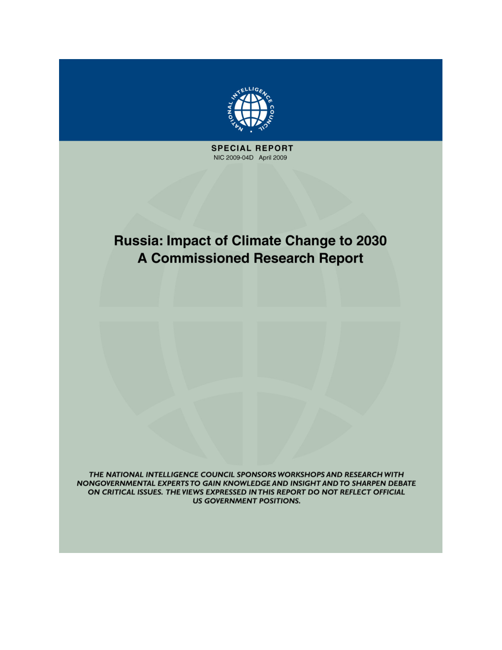 Russia: the Impact of Climate Change to 2030 a Commissioned Research Report