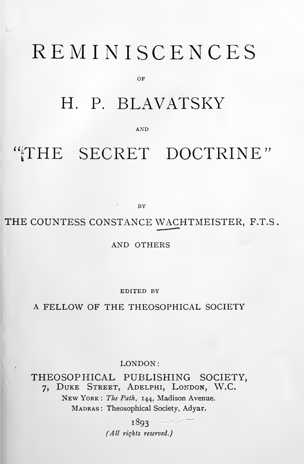 Reminiscences of H. P. Blavatsky and "The Secret Doctrine"