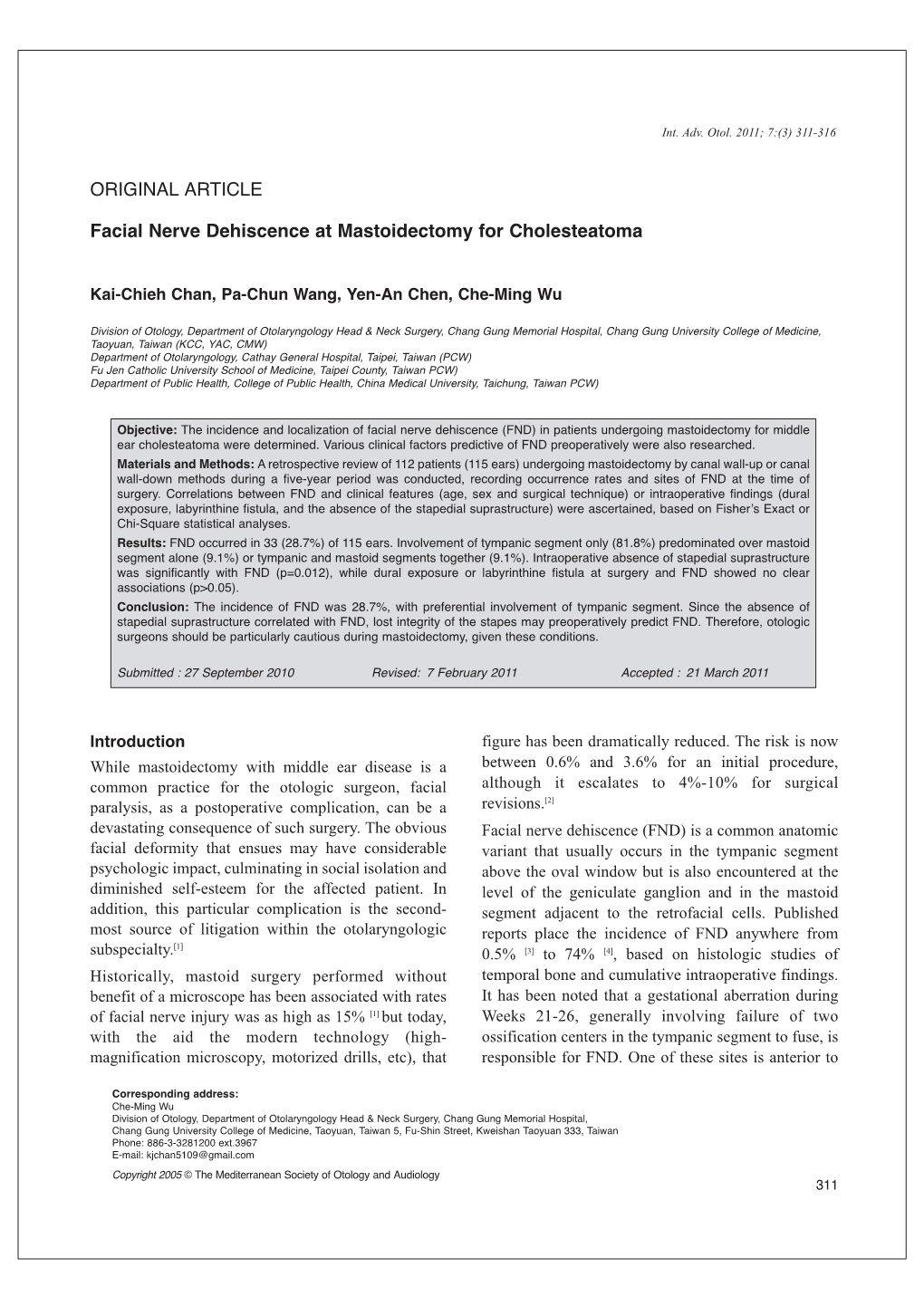 ORIGINAL ARTICLE Facial Nerve Dehiscence at Mastoidectomy For