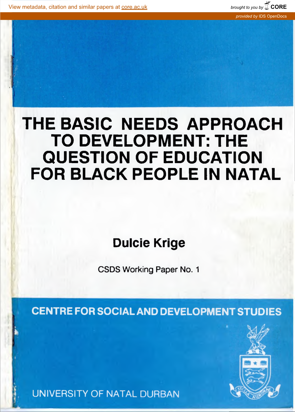 The Basic Needs Approach to Development: the Question of Education for Black People in Natal