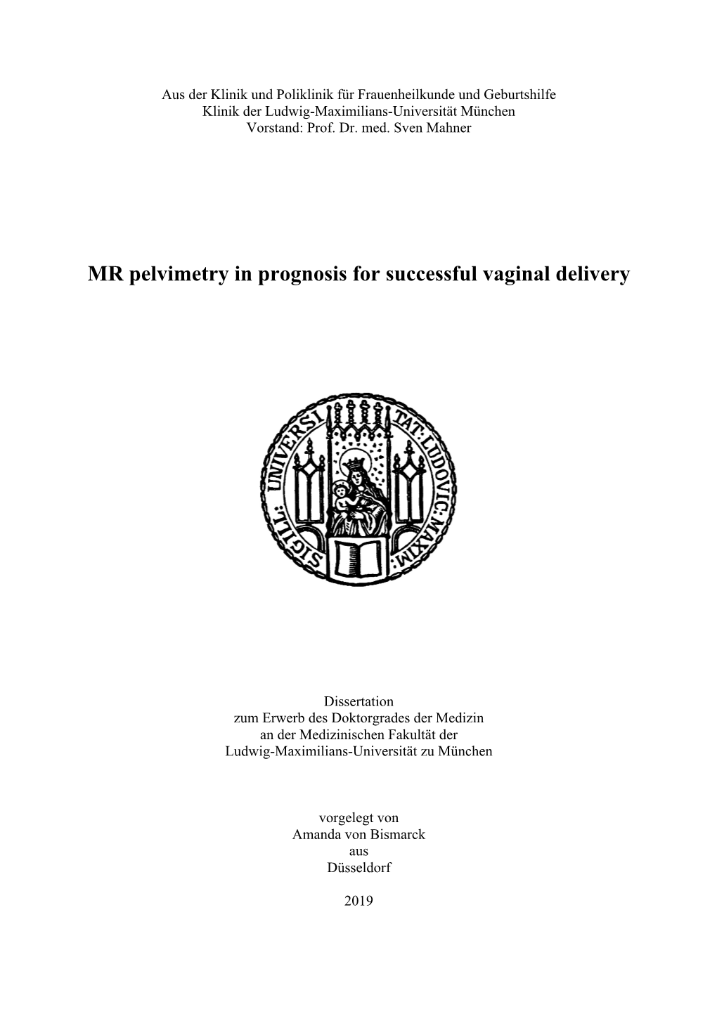 MR Pelvimetry in Prognosis for Successful Vaginal Delivery