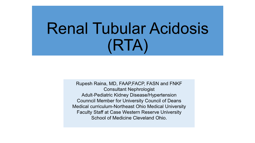 Renal Tubular Acidosis (RTA)