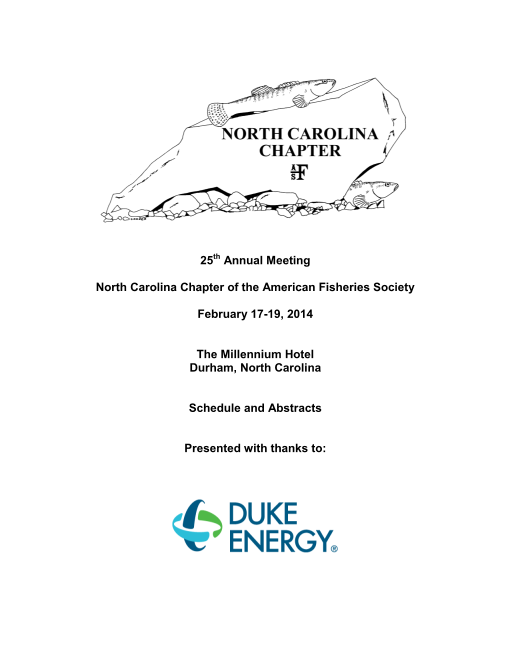 25 Annual Meeting North Carolina Chapter of the American Fisheries