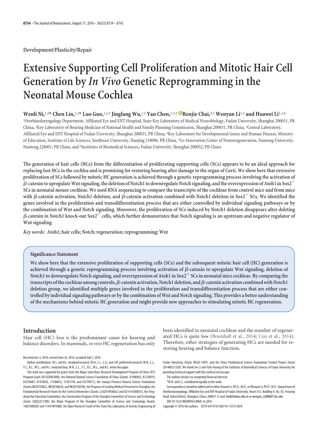 Extensive Supporting Cell Proliferation and Mitotic Hair Cell Generation by in Vivo Genetic Reprogramming in the Neonatal Mouse Cochlea