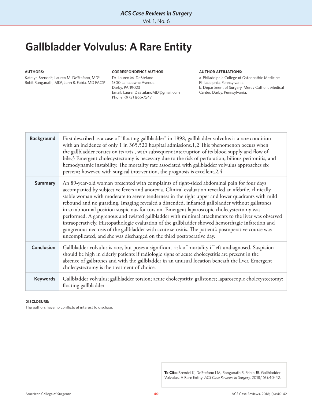 Gallbladder Volvulus: a Rare Entity