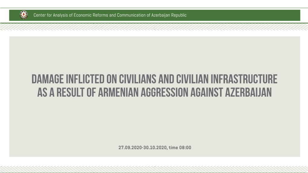 Civilians Killed Or Wounded As a Result of Armenian