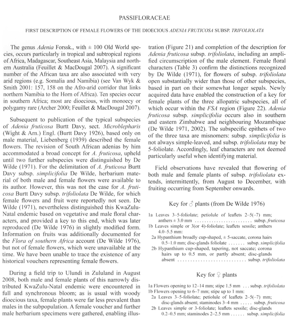 The Genus Adenia Forssk., with ± 100 Old World Spe- Cies, Occurs