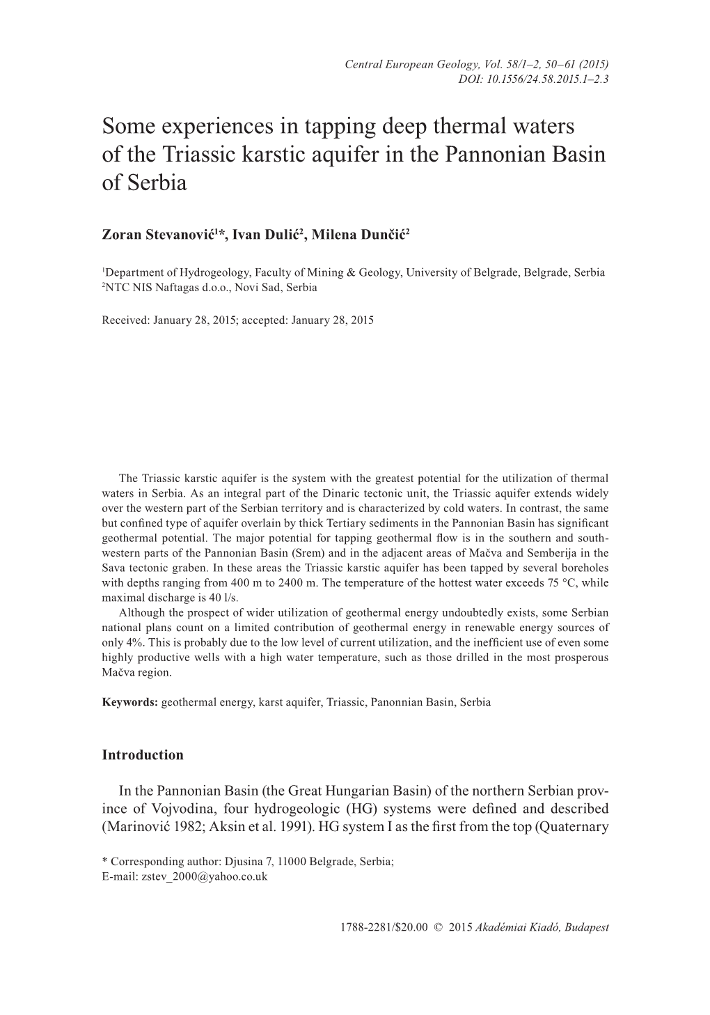 Some Experiences in Tapping Deep Thermal Waters of the Triassic Karstic Aquifer in the Pannonian Basin of Serbia