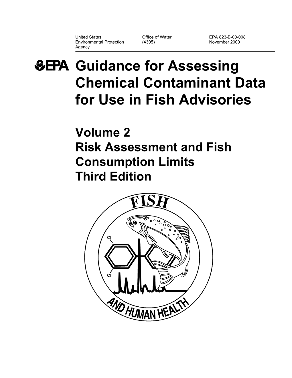 Guidance for Assessing Chemical Contaminant Data for Use in Fish Advisories