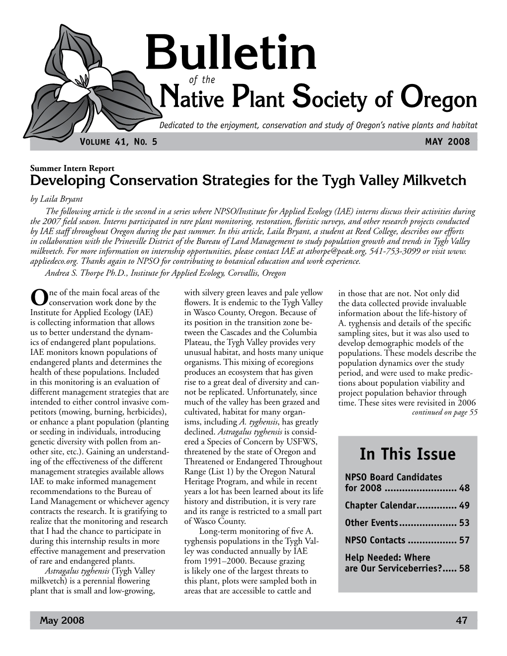 Bulletin of the Native Plant Society of Oregon Dedicated to the Enjoyment, Conservation and Study of Oregon’S Native Plants and Habitat Volume 41, No