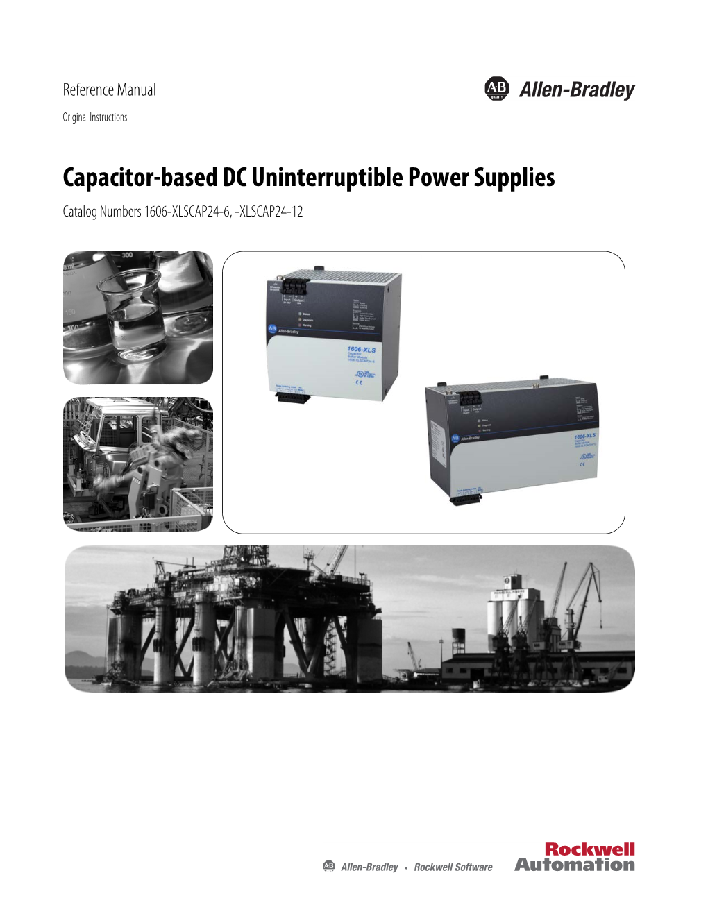Capacitor-Based DC Uninterruptible Power Supplies Catalog Numbers 1606-XLSCAP24-6, -XLSCAP24-12 Important User Information