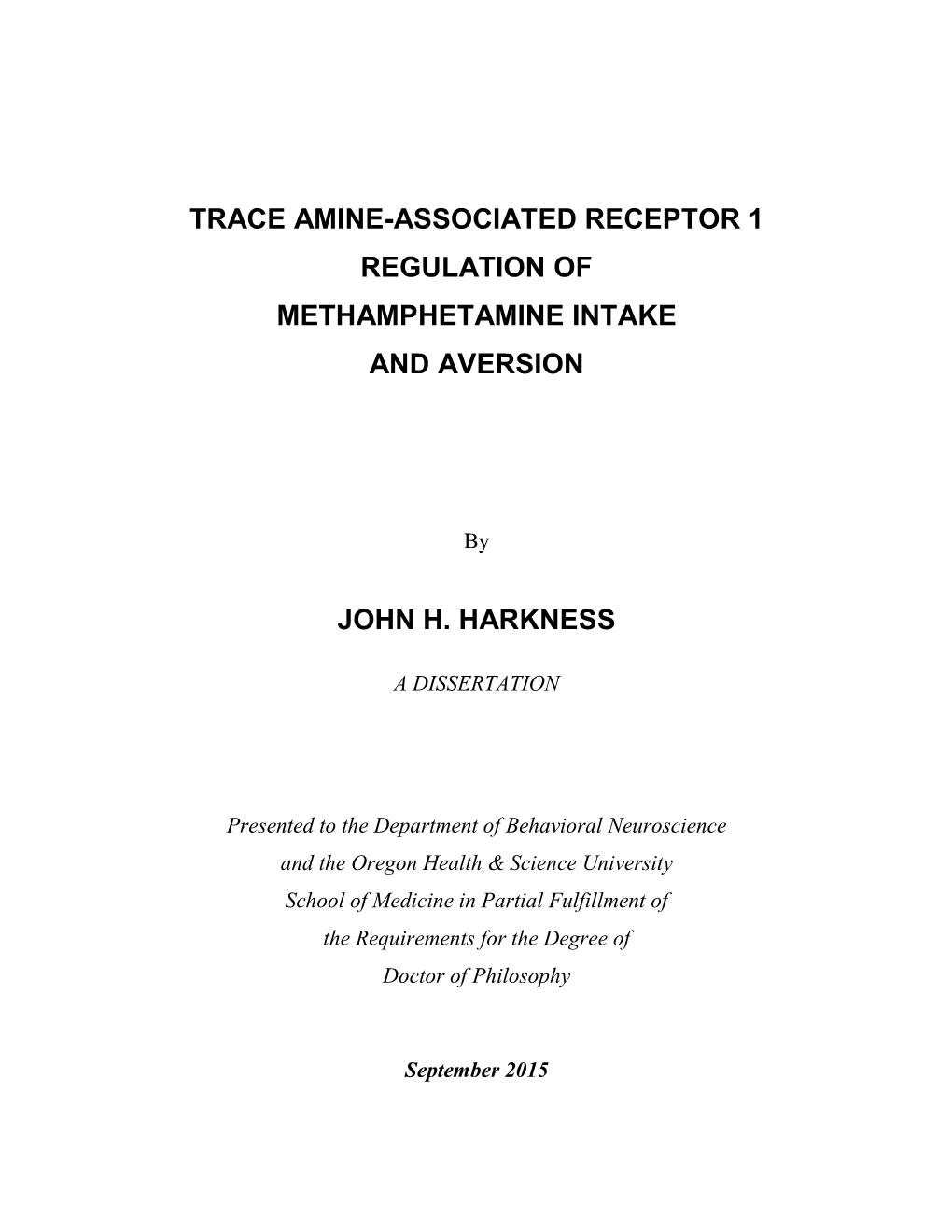 Trace Amine-Associated Receptor 1 Regulation of Methamphetamine Intake and Aversion