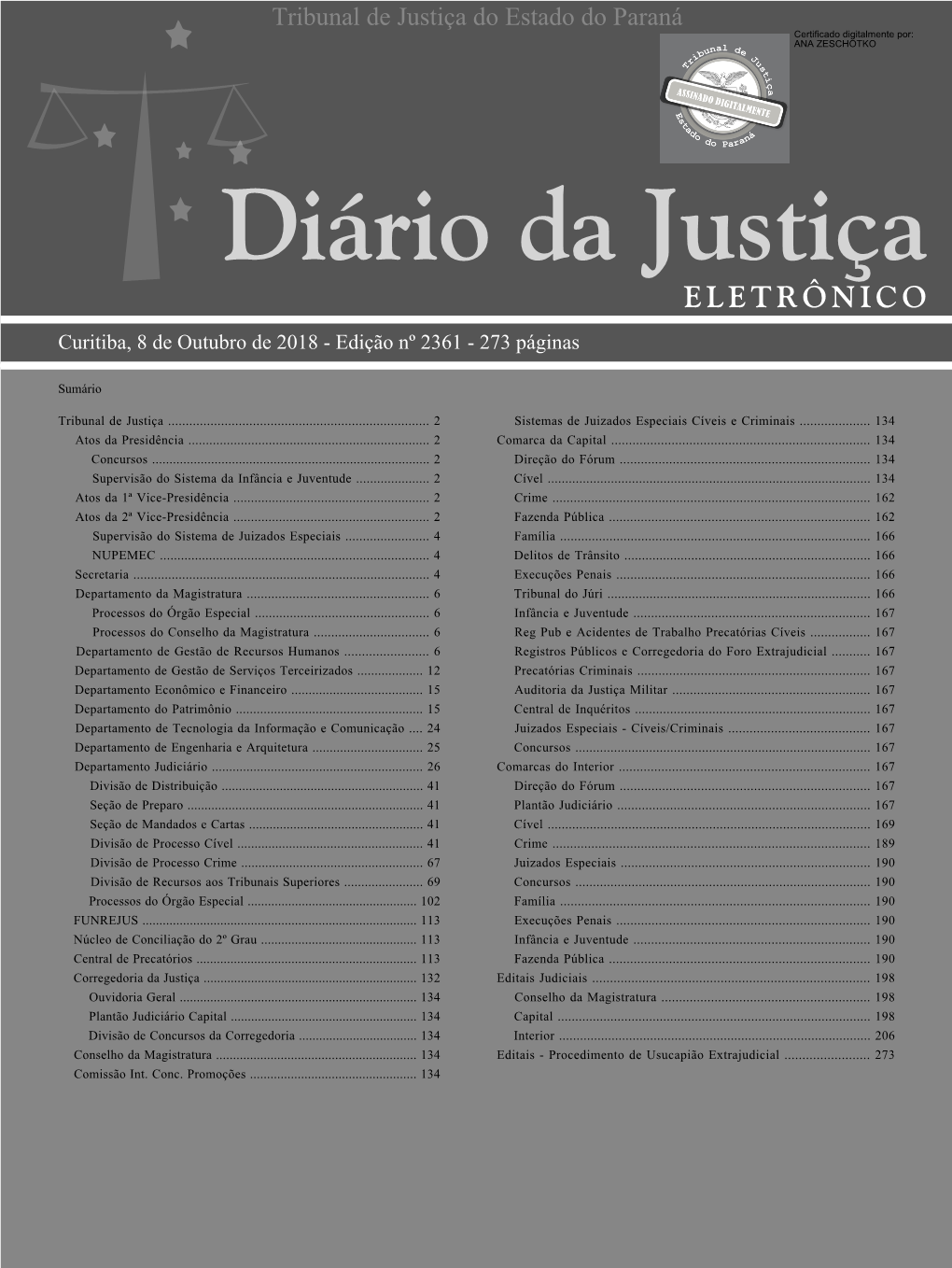 Curitiba, 8 De Outubro De 2018 - Edição Nº 2361 - 273 Páginas