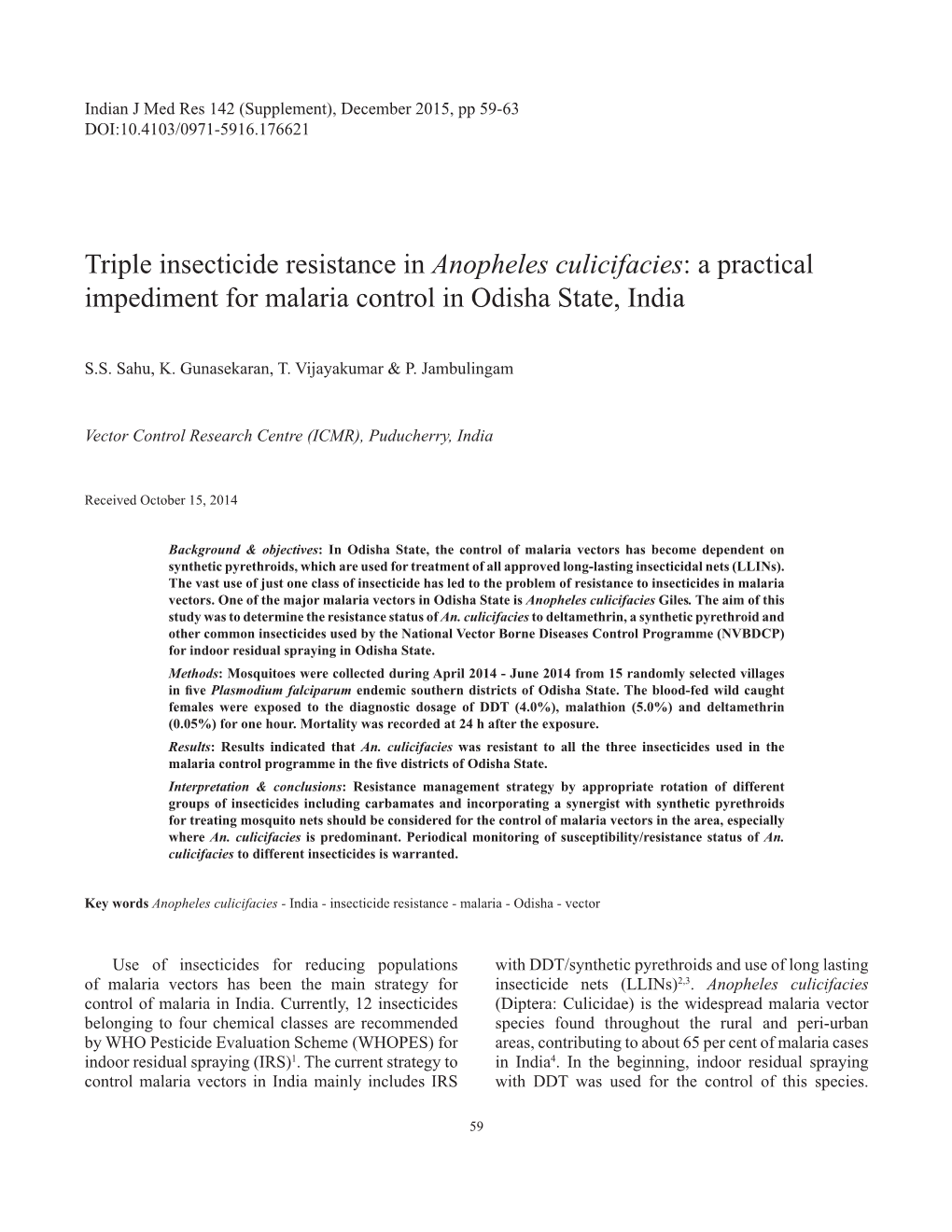 Triple Insecticide Resistance in Anopheles Culicifacies: a Practical Impediment for Malaria Control in Odisha State, India