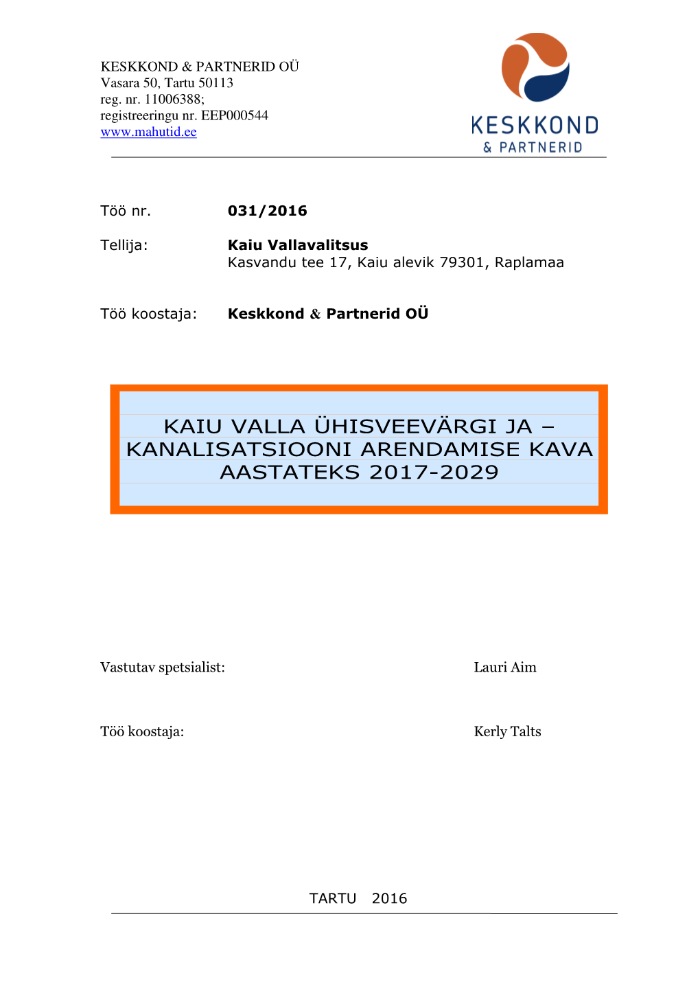 Kanalisatsiooni Arendamise Kava Aastateks 2017-2029