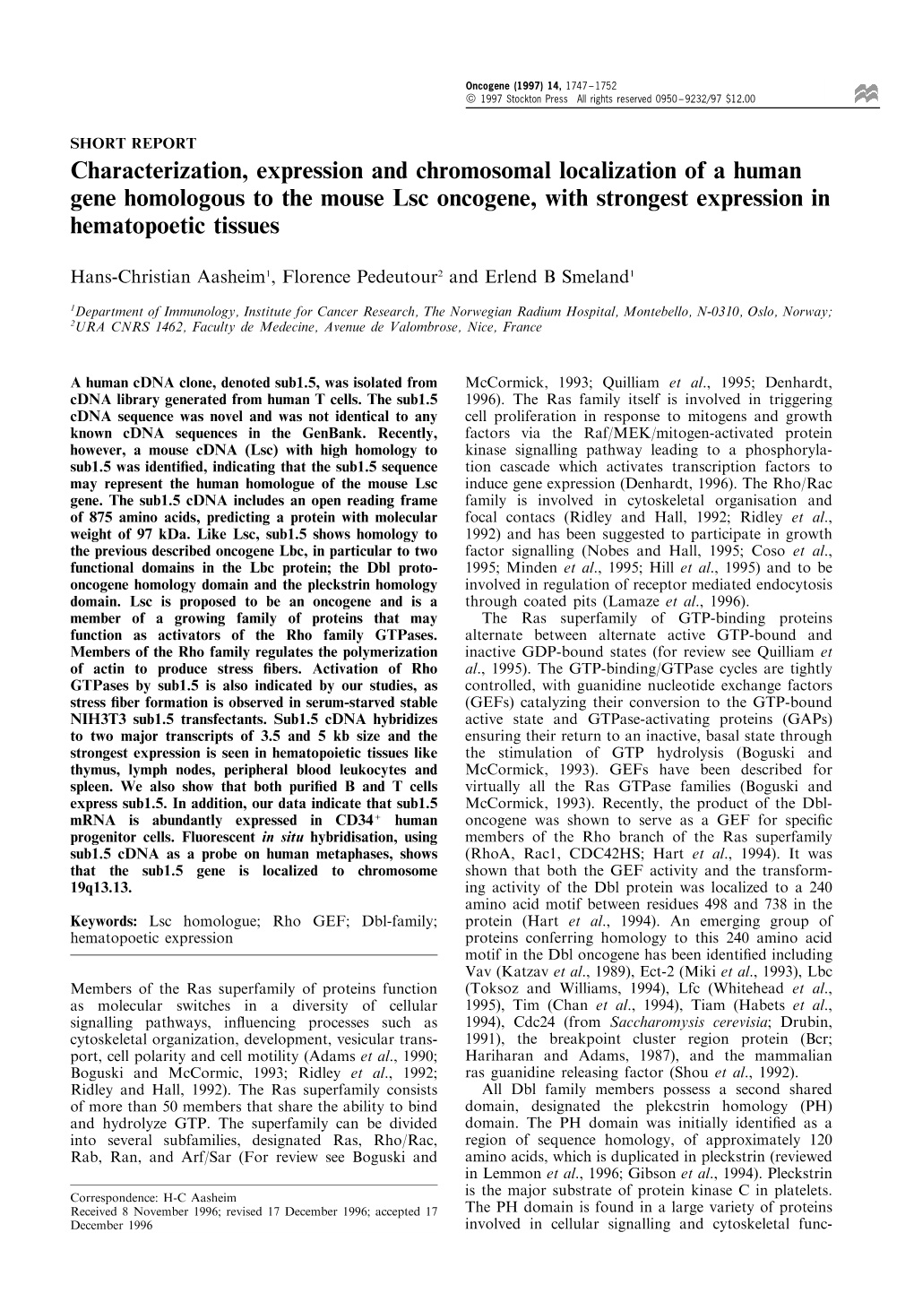 Characterization, Expression and Chromosomal Localization of a Human Gene Homologous to the Mouse Lsc Oncogene, with Strongest Expression in Hematopoetic Tissues