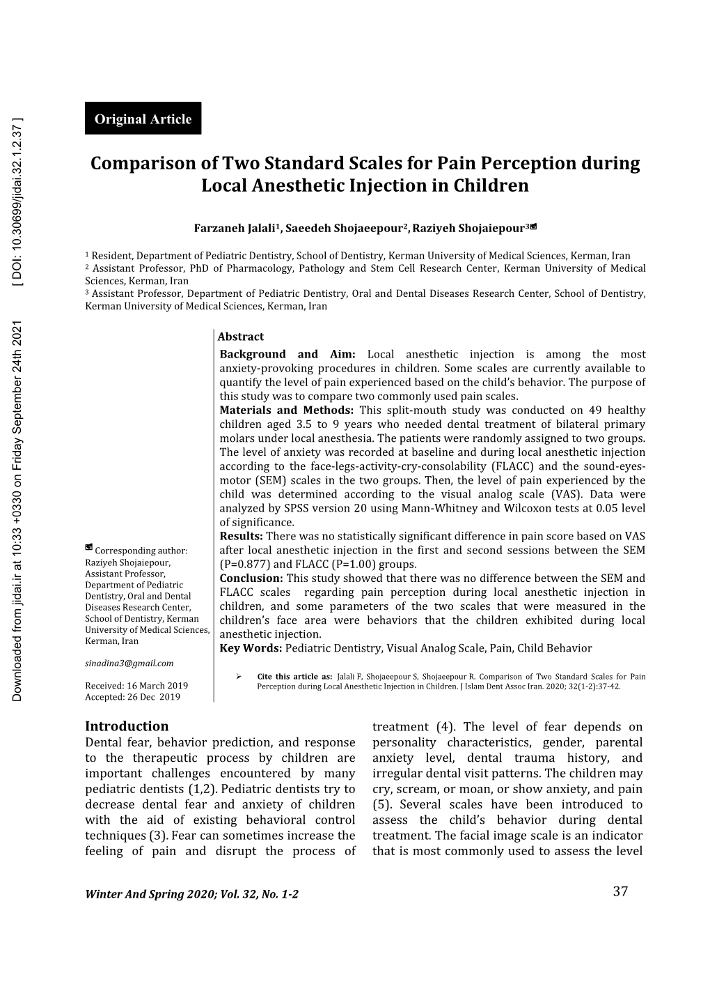 Comparison of Two Standard Scales for Pain Perception During Local Anesthetic Injection in Children