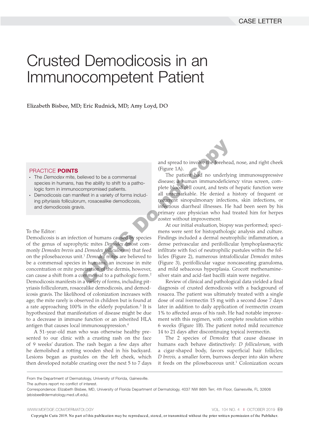 Crusted Demodicosis in an Immunocompetent Patient