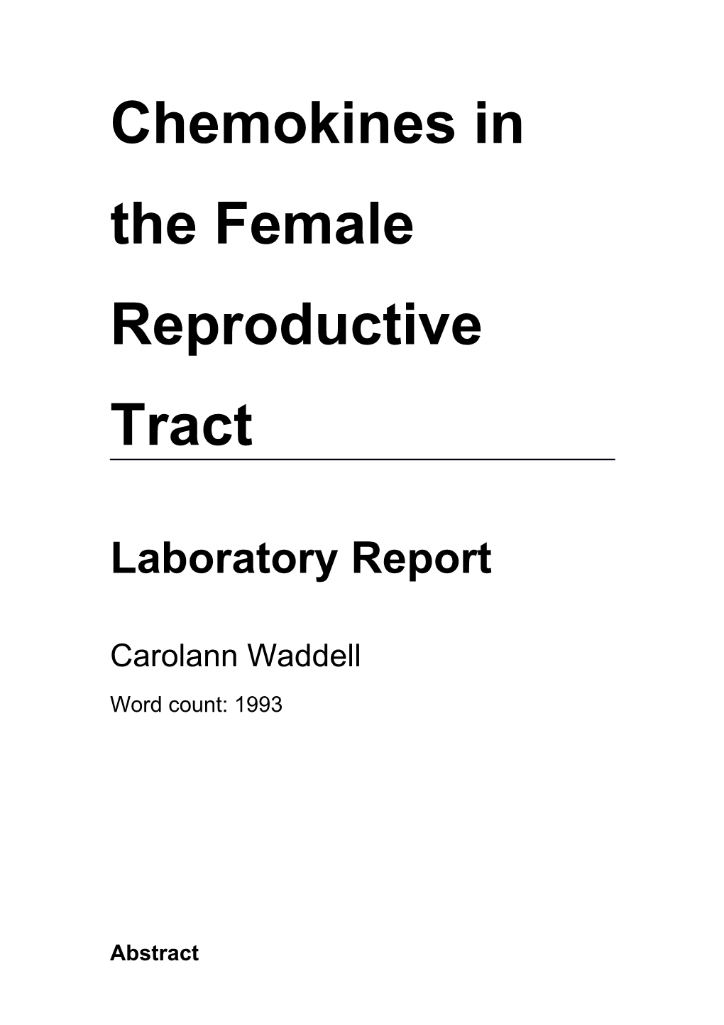 Chemokines in the Female Reproductive Tract