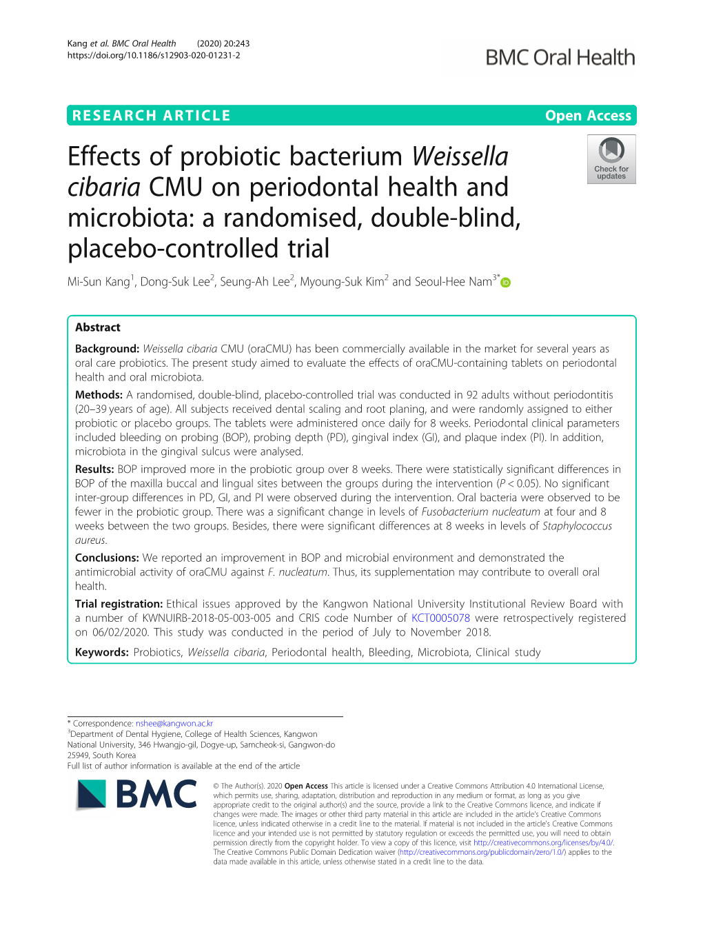 Effects of Probiotic Bacterium Weissella Cibaria