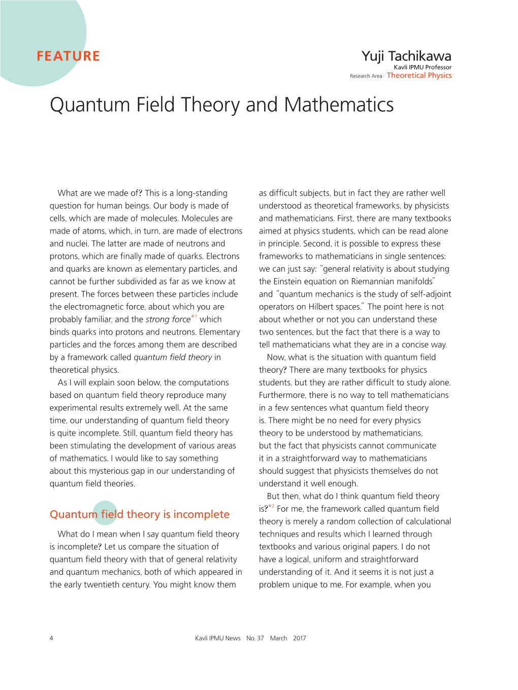 Quantum Field Theory and Mathematics