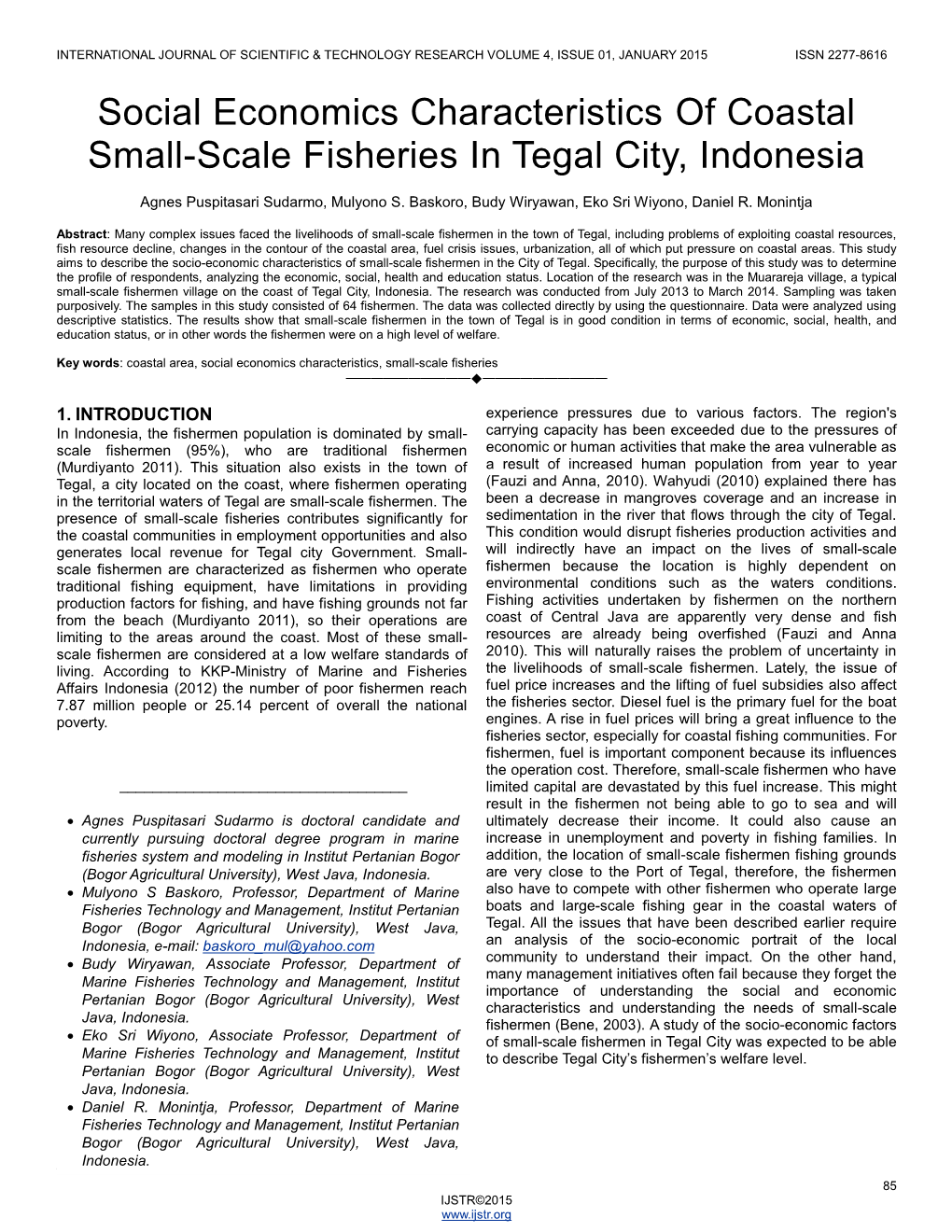 Social Economics Characteristics of Coastal Small-Scale Fisheries in Tegal City, Indonesia