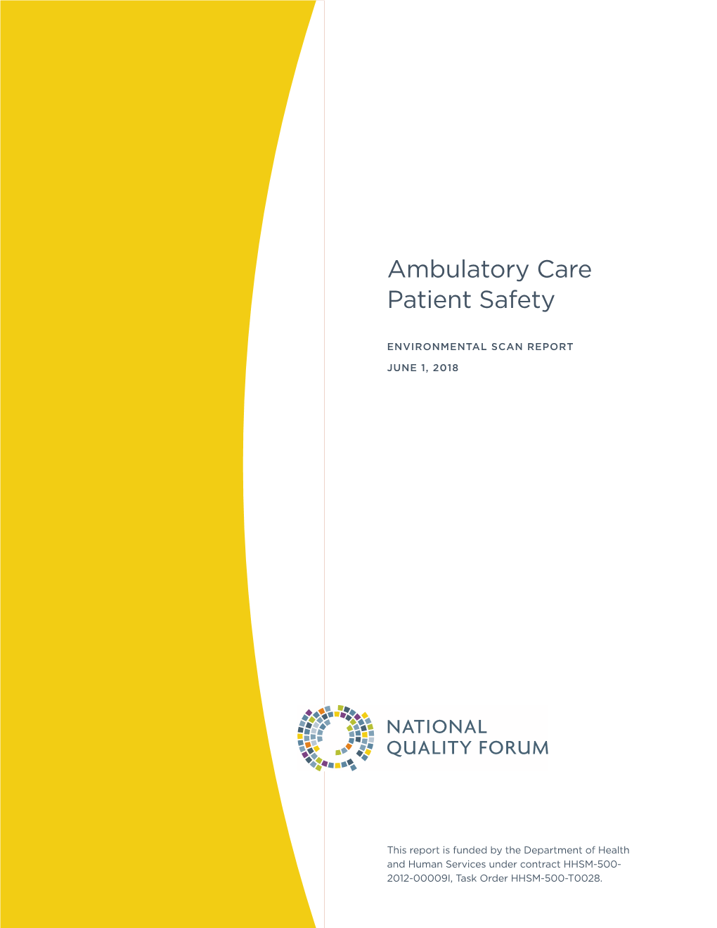 Ambulatory Care Patient Safety