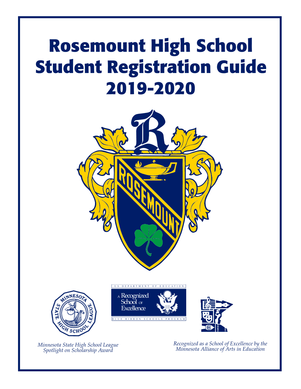 Rosemount High School Student Registration Guide 2019-2020